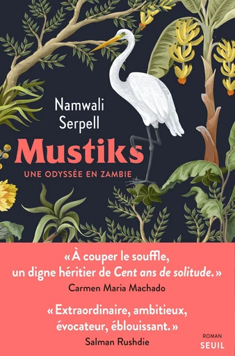 Mustiks - Namwali Serpell - Seuil