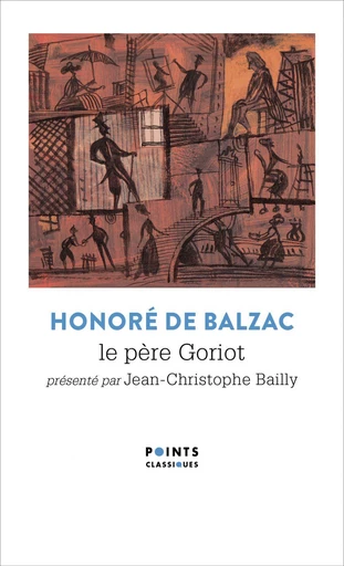 Le Père Goriot - Honoré de Balzac - Points