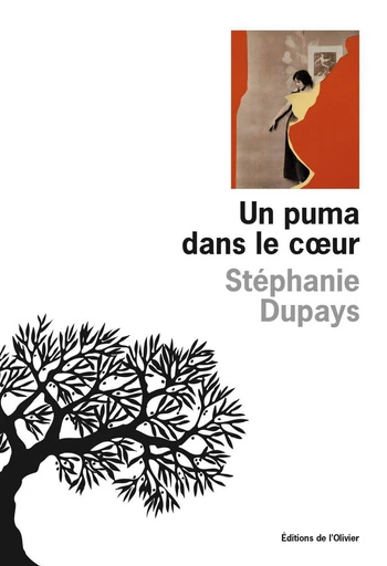 Un puma dans le coeur - Stéphanie Dupays - Olivier