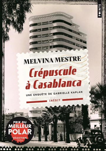 Crépuscule à Casablanca - Melvina Mestre - Points