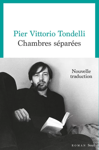 Chambres séparées -  Pier Vittorio Tondelli - Seuil