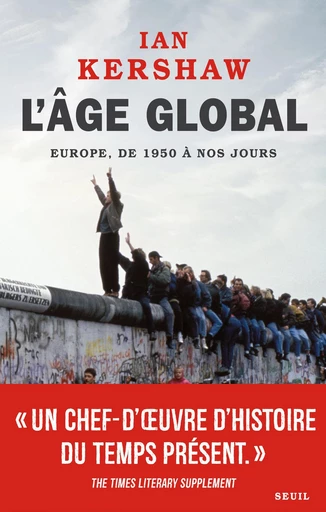 L'Âge global - Ian Kershaw - Seuil