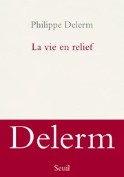 La Vie en relief