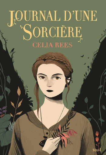 Journal d'une sorcière - Celia Rees - Seuil Jeunesse