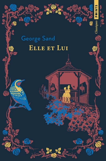 Elle et Lui - George Sand - Points