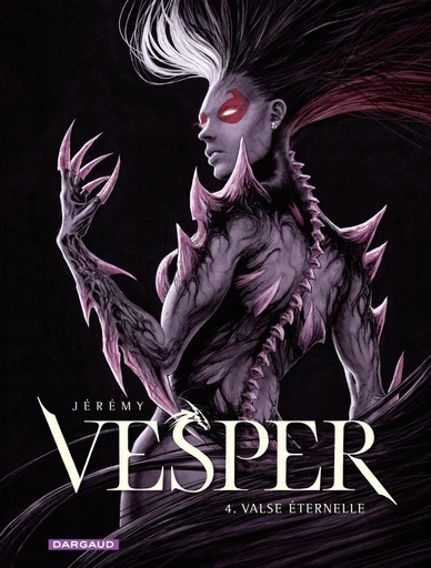 Vesper - Tome 4 - Valse éternelle -  Jérémy - Dargaud