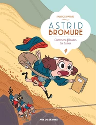 Astrid Bromure - Tome 8 - Comment filouter les lutins