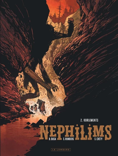 Nephilims - Tome 2 - Hurlements - David Dusa, Sylvain Runberg - Le Lombard