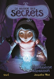 La Maison des secrets tome 4