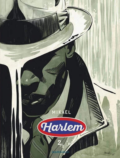 Harlem - Tome 2 -  Mikaël - Dargaud Benelux