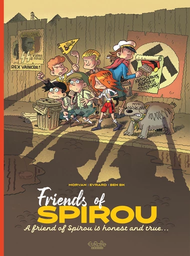 Friends of Spirou - JD Morvan - Europe Comics