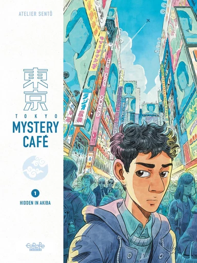 Tokyo Mystery Café - Volume 1 - Hidden in Akiba -  Atelier Sentô - Dupuis