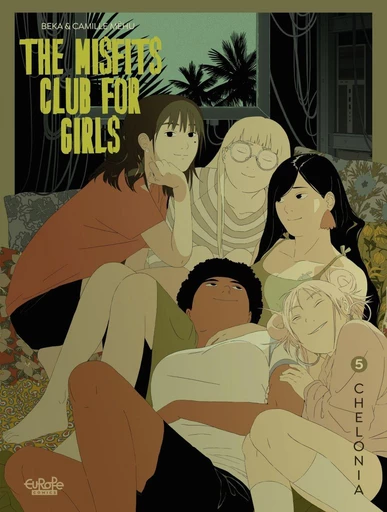 The Misfits Club for Girls - Volume 5 - Chelonia -  BeKa - Dargaud