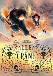 L'île du Crâne - Tome 2 - Maudit Graal