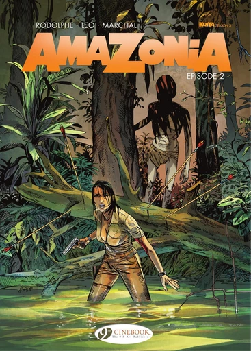 Amazonia - Vol. 2 - Episode 2 -  Leo,  Rodolphe - Cinebook