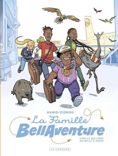 La Famille Bellaventure - Tome 1 - Mille Millions de Mille À-bord -  Zidrou - Le Lombard