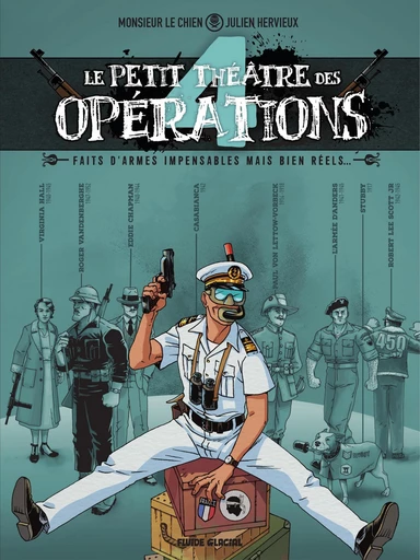 Le petit théâtre des opérations - Tome 4 - Le petit théâtre des opérations - Tome 4 -  L'odieux connard - Fluide Glacial