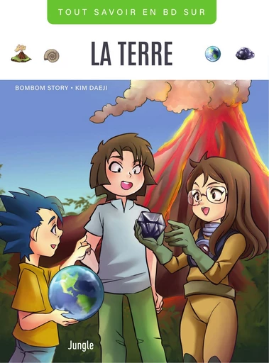 Tout savoir en BD - La Terre -  Bombom - Jungle