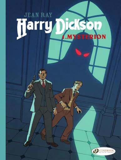 Harry Dickson - Vol. 1 - Mysterion - Jean Ray, Luana Vergari, Doug Headline - Cinebook