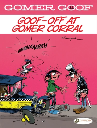 Gomer Goof - Vol. 11 - Goof-off at Gomer Corral -  Franquin - Cinebook