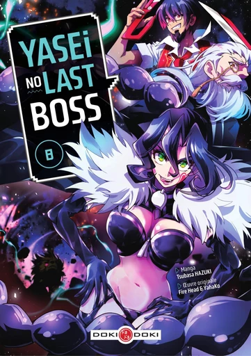 Yasei no Last Boss - Tome 8 - Tome 8 -  Fire Head - Bamboo