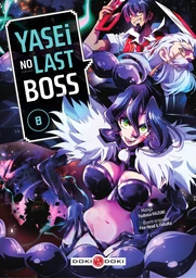 Yasei no Last Boss - Tome 8 - Tome 8