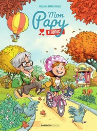 Mon Papy Titanic - Tome 2 - Tome 2