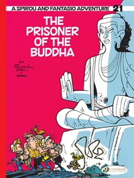 Spirou & Fantasio - Vol. 21 - The Prisoner of the Buddha