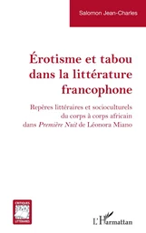 Érotisme et tabou dans la littérature francophone