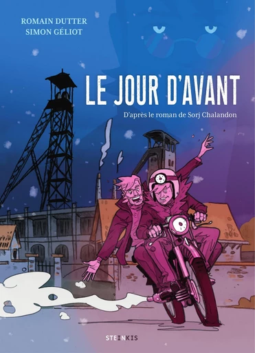 Le jour d'avant - Romain Dutter - Steinkis