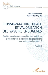 Consommation locale et valorisation des savoirs endogènes