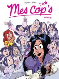 Mes Cop's - Tome 15 - @Christy