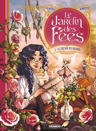 Le Jardin des fées - Tome 3 - Le Trésor des reines