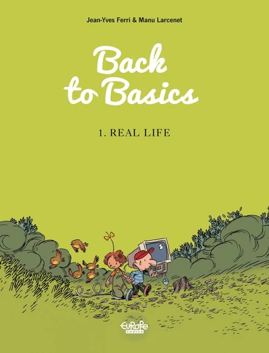 Back to Basics - Volume 1 - Real life -  Jean-Yves Ferri - Europe Comics