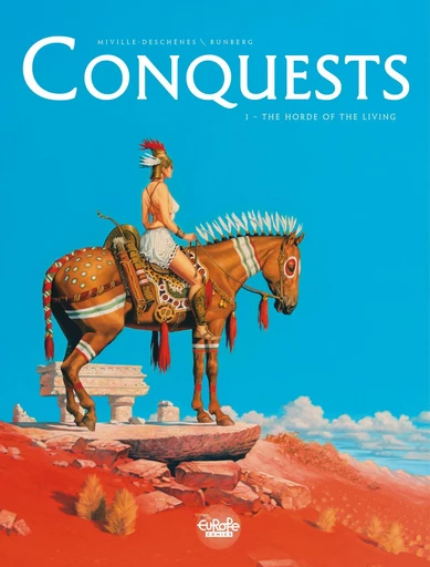 Conquests - Volume 1 - The Horde of the Living -  Sylvain Runberg - Europe Comics