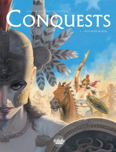 Conquests - Volume 3 - Scythian Blood -  Sylvain Runberg, François Miville-Deschenes - Europe Comics