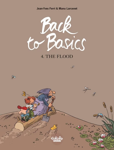 Back to basics - Volume 4 - The Flood -  Jean-Yves Ferri - Europe Comics