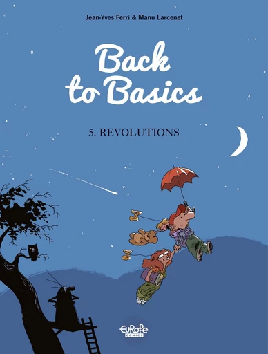 Back to Basics - Volume 5 - Revolutions -  Jean-Yves Ferri - Europe Comics