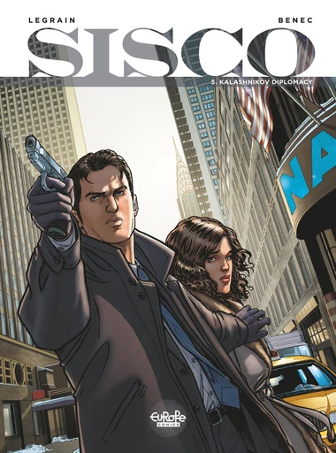 Sisco - Volume 5 - Kalashnikov Diplomacy -  Benec - Europe Comics