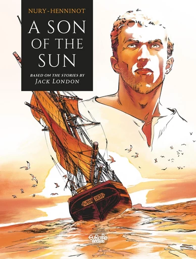 A Son of the Sun -  Fabien Nury - Europe Comics