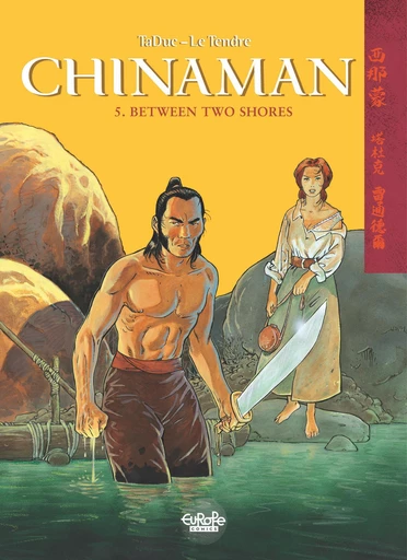 Chinaman - Volume 5 - Between Two Shores -  Serge Le Tendre - Europe Comics