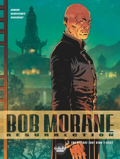 Bob Morane - Resurrection - Volume 2 - The Village That Didn't Exist -  Luc Brunschwig,  Aurélien Ducoudray - Europe Comics