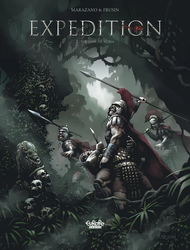 Expedition - Volume 1 - The Lion of Nubia - Richard Marazano - Europe Comics