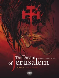 The Dream of Jerusalem - Volume 4 - Ecce homo