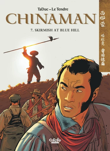 Chinaman - Volume 7 - Skirmish at Blue Hill - Le Tendre Serge - Europe Comics