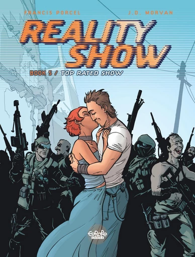 Reality Show - Volume 5 - Top-Rated Show - Morvan Jean-David - Europe Comics