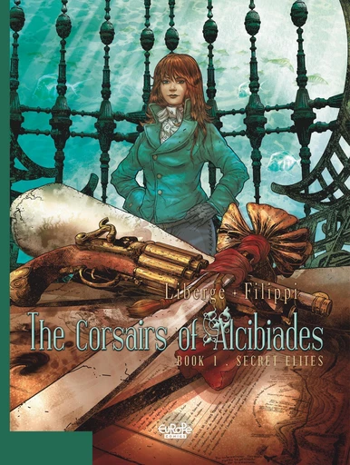 The Corsairs of Alcibiades - Volume 1 - Secret Elites -  Filippi - Europe Comics