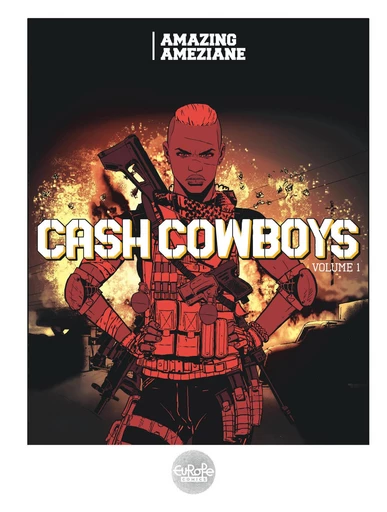 Cash Cowboys - Volume 1 - Amazing Améziane - Europe Comics