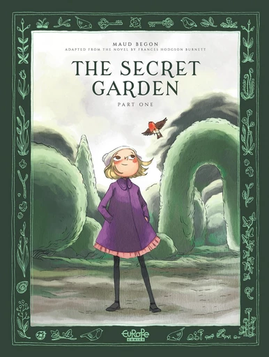 The Secret Garden - Part 1 - Maud Begon - Europe Comics