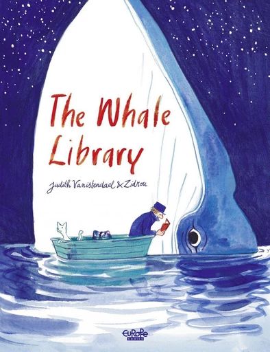 The Whale Library -  Zidrou - Europe Comics